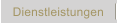 Dienstleistungen